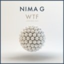 Nima G - WTF (Original Mix)
