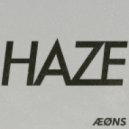 AEONS - Haze