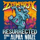 Zomboy - Resurrected