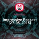 Imperieux - Impressive Podcast (27-05-2015)