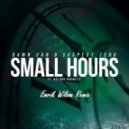 Damn Dan & Suspect Zero - Small Hours