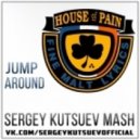 House of Pain & TBMA vs. Slider & Magnit - Jump Around (Sergey Kutsuev Mash)