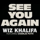 Wiz Khalifa feat. Charlie Puth - See You Again