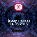 By Dj Fred - (Deep House) (04.05.2015)