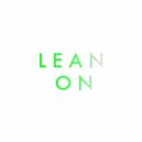 Major Lazer & DJ Snake feat. MØ - Lean On (Wingtip Remix)