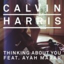 Calvin Harris feat. Ayah Marar - Thinking About You (Control Change Remix)