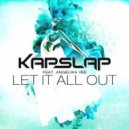 Kap Slap Ft. Angelika Vee - Let It All Out (Diggo & Dizza Remix)