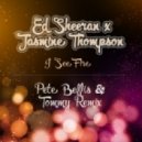 Ed Sheeran x Jasmine Thompson - I See Fire