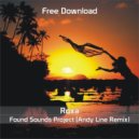 Roxa - Found Sounds Project (Andy Line Remix)