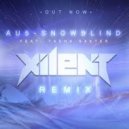 Au5 feat.Tasha Baxter - Snowblind Xilent Rmx (Dj PoisoN Re-Rub)