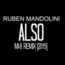 Ruben Mandolini - Also