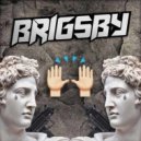 Brigsby - Bitch U (Original mix)