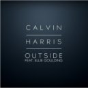 Calvin Harris feat. Ellie Goulding - Outside (Edward Marc Remix)