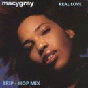 Macy Gray - Real Love