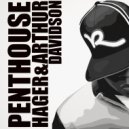 DJ Hager & Arthur Davidson - Penthouse - 2 (mix)