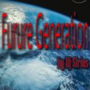 Dj Sirius - Future generation ()