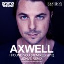 Axwell - I Found You