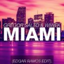 Gregor Salto, Wiwek - Miami