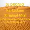 DJ Dronio - Karkadann