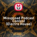 djframoc - Mixupload Podcast Contest (Electro House)