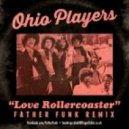 Ohio Players - Love Rollercoaster