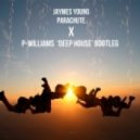 Jaymes Young, P-williams - Parachute