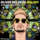 Oliver Heldens - Melody
