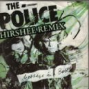 The Police - Message In A Bottle (Hirshee Remix)