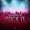 Teminite - Rock It