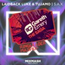 Gareth Emery vs Laidback Luke & Tujamo - The S.A.X. Saga