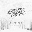 Erotic Cafe' feat. Cherry Nora - Different (Original mix)