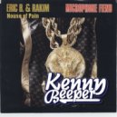 Erik B Vs House Of Pain - Fiend Is On Point (Kenny Beeper Bootleg)