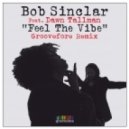 Bob Sinclar feat. Dawn Tallman - Feel The Vibe
