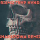 Prismo - Trvp Hvnds