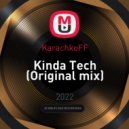 KarachkoFF - Kinda Tech