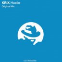 KRIX - Hustle (Original Mix)