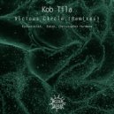 Kob Tila - Vicious Circle
