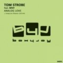 Tom Strobe feat. Mivf - Analog Love (Original Mix)