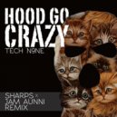 Tech N9ne Ft. 2 Chainz & BoB - Hood Go Crazy