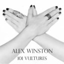 Alex Winston - 101 Vultures
