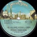 Michael Zager Band - Letds All Chant (Laykkah 2015 Remix)