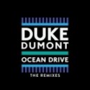 Duke Dumont - Ocean Drive (Karma Kid Remix)