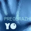 PREOBRAZHENSKY - YO mix 2015 ()