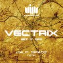 Vectrix - Set It Off (Original mix)
