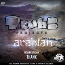 Tcubeprojects, Thanx - Arabian (Thanx Remix)