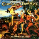 Crash Test Dummies - Mmm Mmm Mmm Mmm