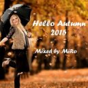 MiRo - Hello Autumn 2015 ()