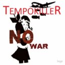 Tempokiller - No War (Original mix)