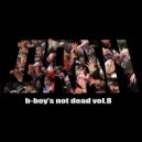 Q-ran - B-boys Not Dead (vol 8)