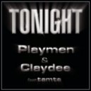 Playmen & Claydee feat. Tamta - Tonight (Liva K Remix)